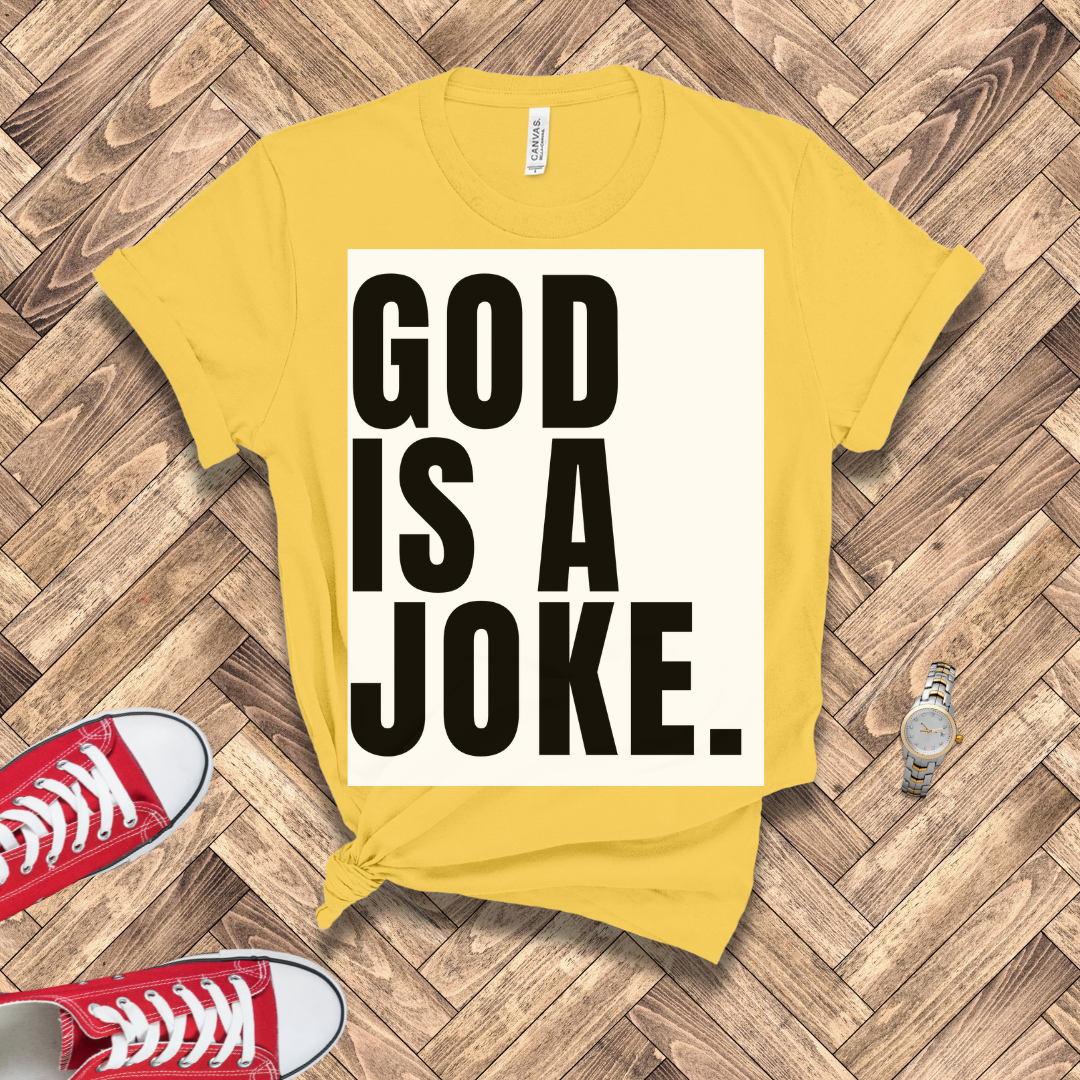 God Is A Joke