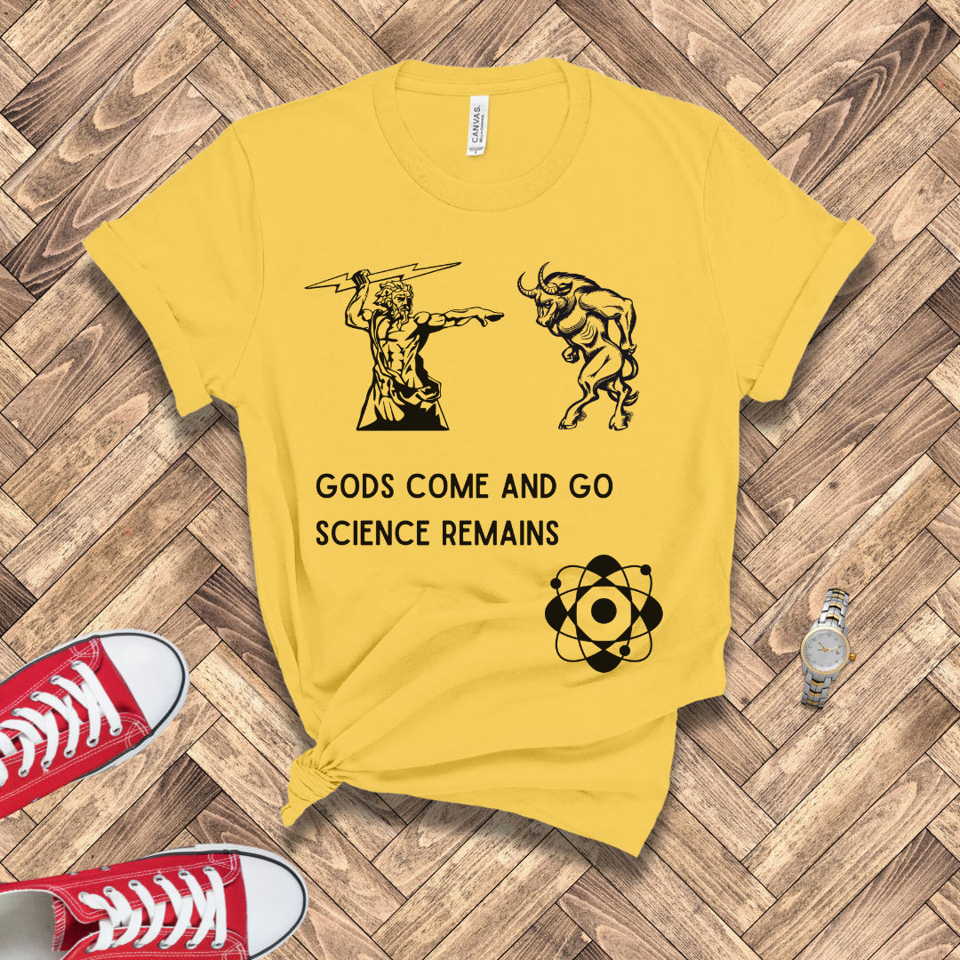Gods Come and Go – Science Remains