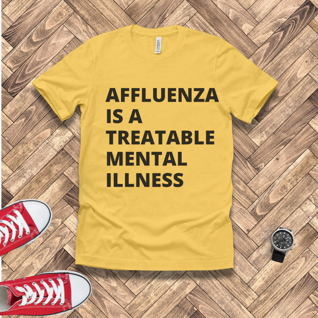 Treatable Mental Illness - Affluenza
