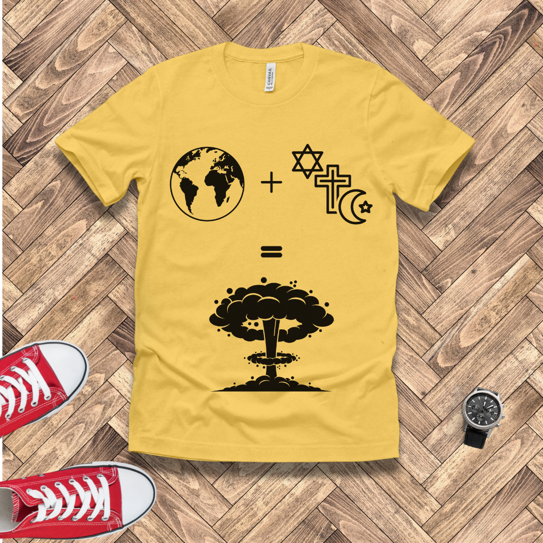World + Faith = Destruction
