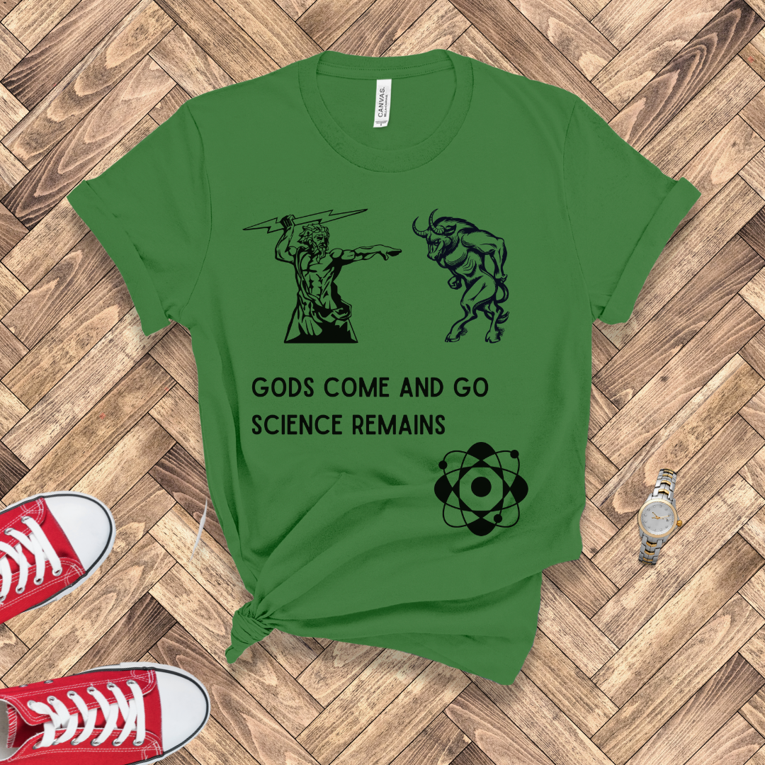 Gods Come and Go – Science Remains