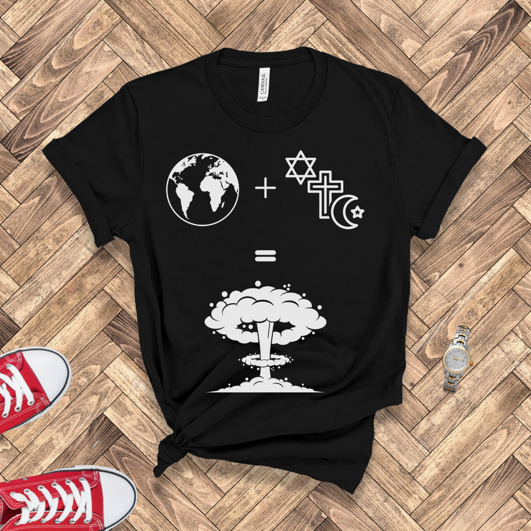 World + Faith = Destruction
