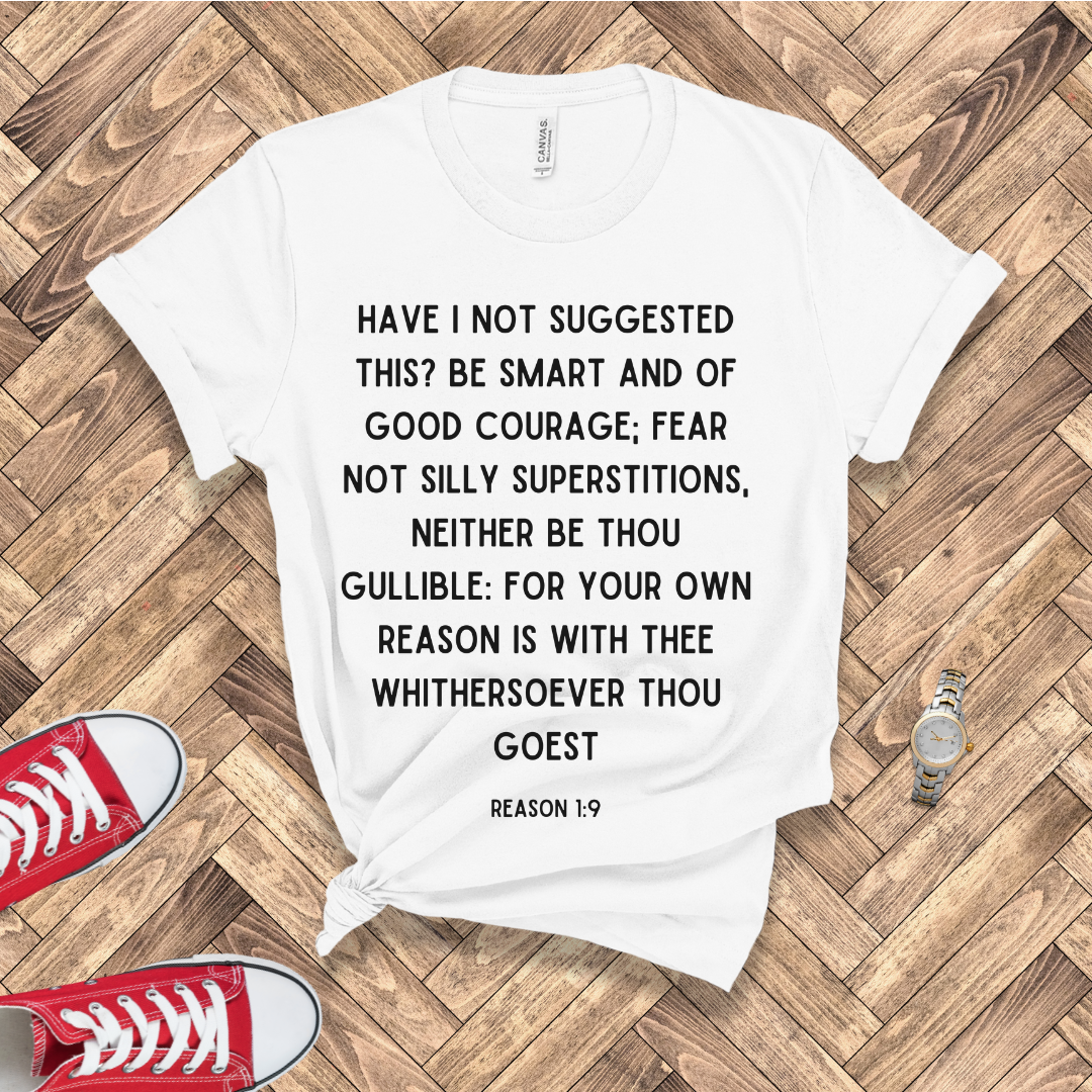 Reason 1:9 – Joshua 1:9 Corrected