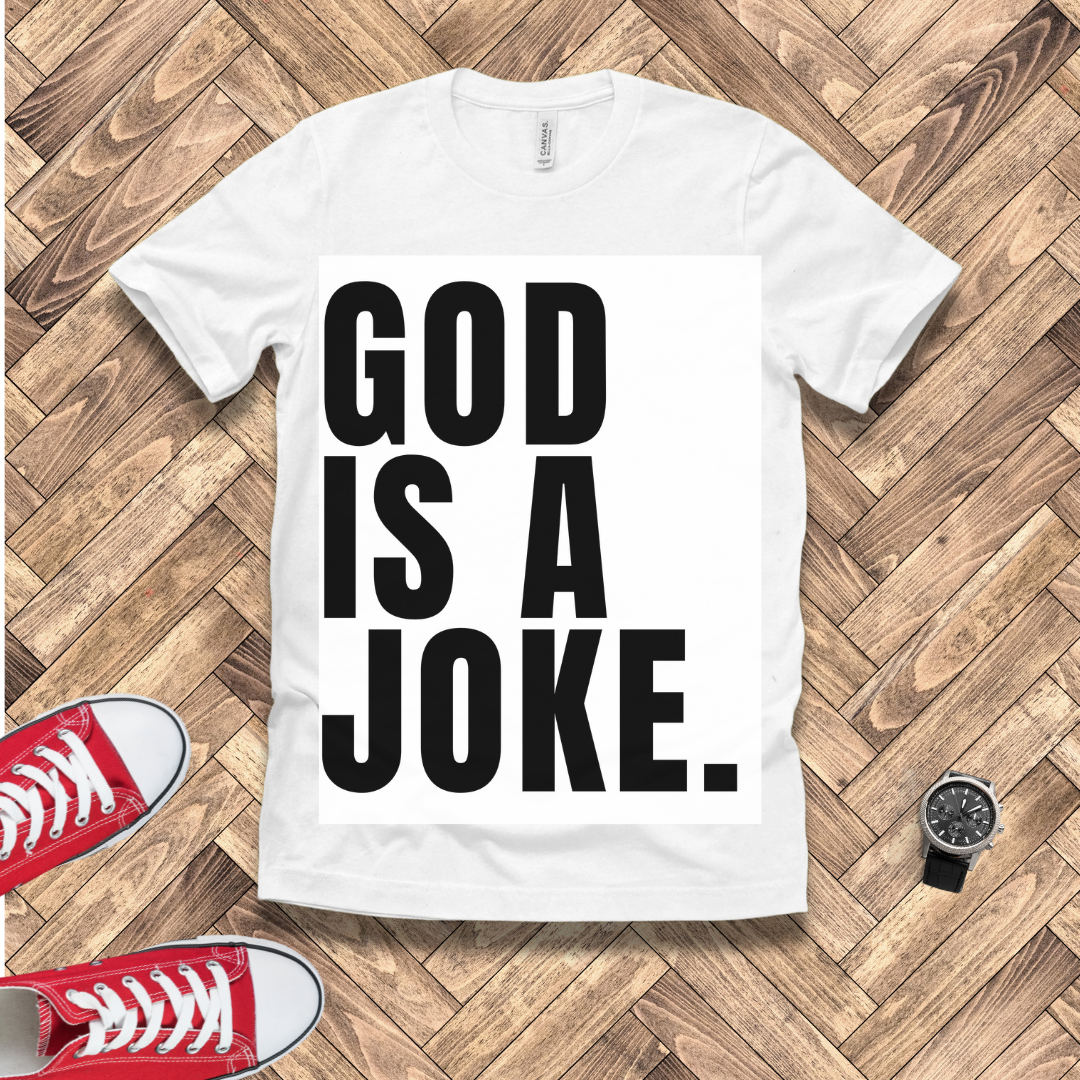 God Is A Joke
