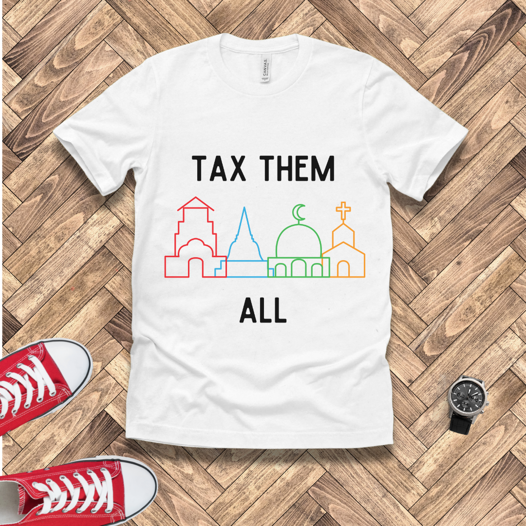 Tax Religions – All of Them