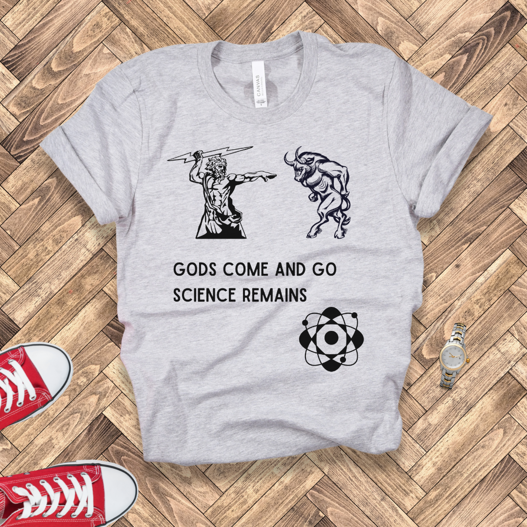 Gods Come and Go – Science Remains