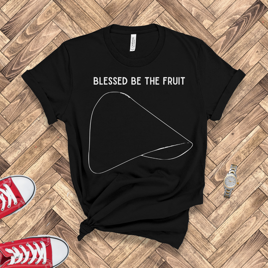 Blessed be the Fruit